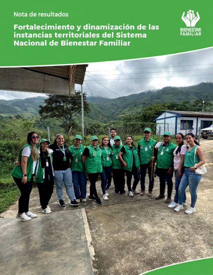 Fortalecimiento y dinamización de las instancias territoriales del Sistema Nacional de Bienestar Familiar