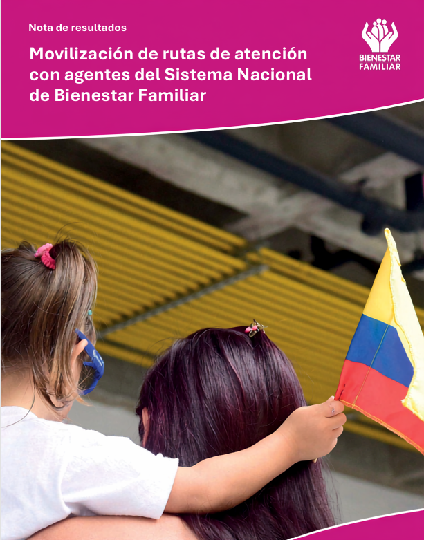 Movilización de rutas de atención con agentes del Sistema Nacional de Bienestar Familiar