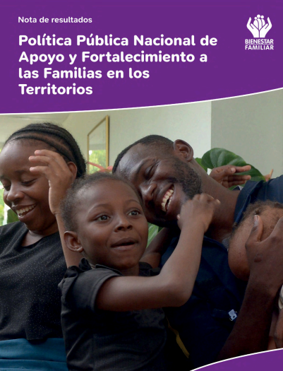Política pública nacional de apoyo y fortalecimiento a las familias en los territorios