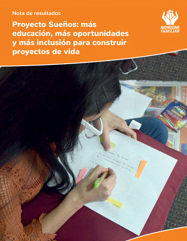 Proyecto sueños: más educación, más oportunidades y más inclusión para construir proyectos de vida