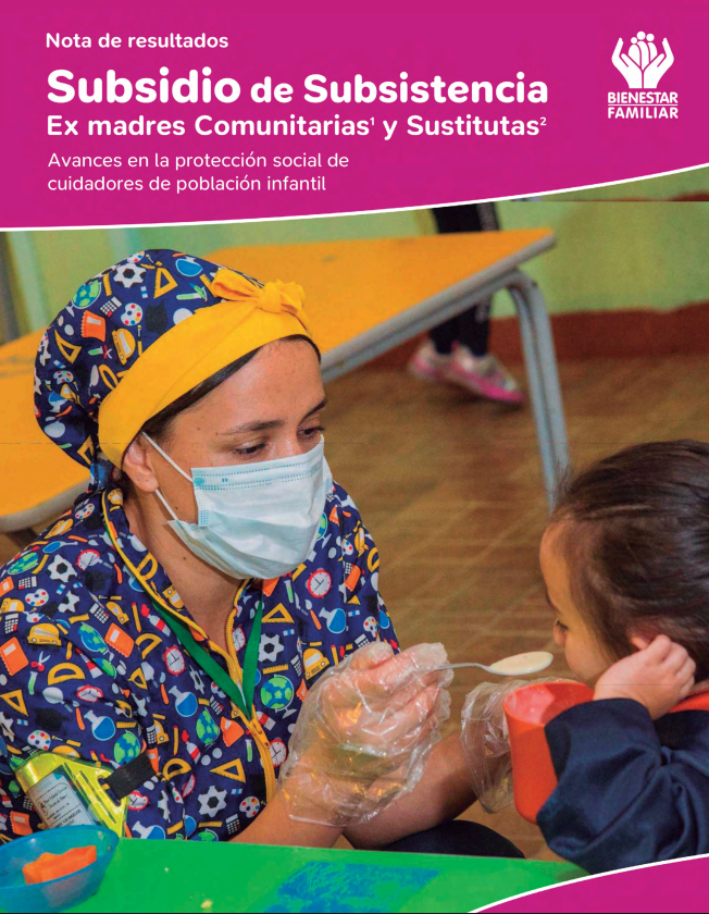 Subsidio de subsistencia ex madres comunitarias y sustitutas: avances en la protección social de cuidadores de población infantil