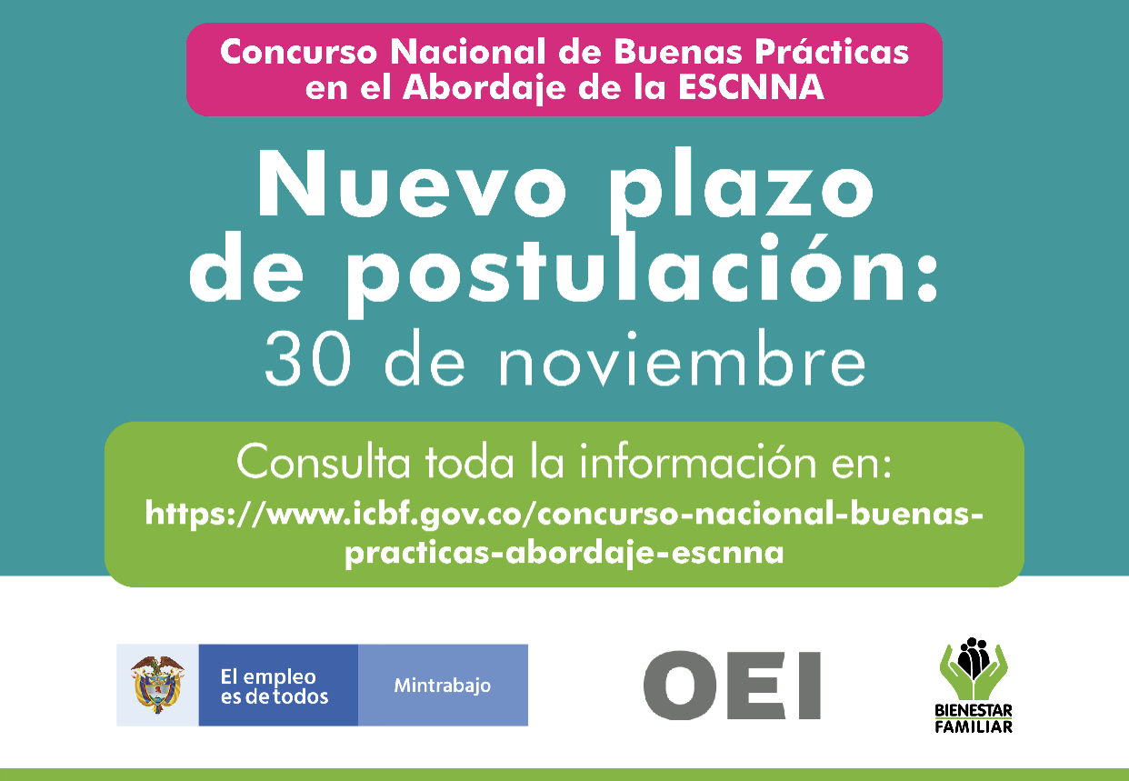 Se amplía plazo de postulación para el Concurso Nacional de Buenas Prácticas contra la ESCNNA Se amplía plazo de postulación para el Concurso Nacional de Buenas Prácticas contra la ESCNNA