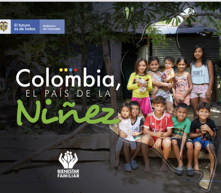 Colombia el país de la niñez Colombia el país de la niñez