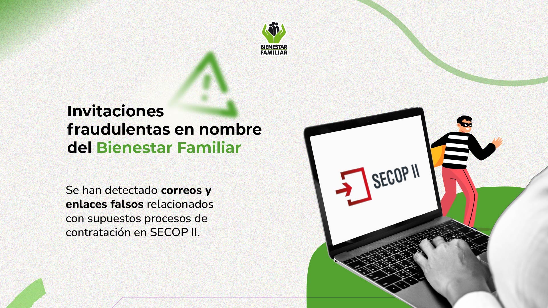 Bienestar Familiar alerta sobre invitaciones fraudulentas relacionadas con supuestos procesos de contratación