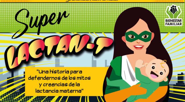 Los increíbles poderes de la mamá Super Lactan-T Los increíbles poderes de la mamá Super Lactan-T